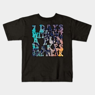 7 Days Without a Pun Makes One Weak  Vacation Kids T-Shirt